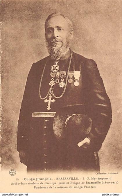 Congo - BRAZZAVILLE - Monseigneur Augouard, fondateur de la mission du Congo Français - Ed. Guichard 82