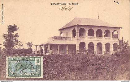 Congo - BRAZZAVILLE - La mairie - Ed. Emile Arnould