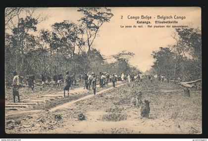 BELGISCH CONGO N° 2 -  KATANGA ELISABETHVILLE  HET PLAATSEN DER SPOORSTAVEN     - ZIE SCAN 2  POSTWAARDESTUK