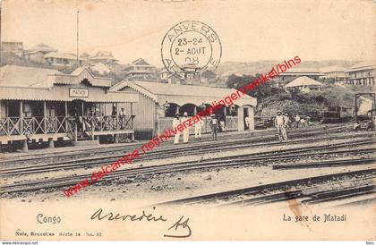 La gare de Matadi - Congo Belge Belgisch Kongo