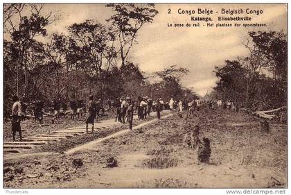 CONGO BELGE BELGISCH CONGO KATANGA ELISABETHVILLE LA POSE DU RAIL HET PLAATSEN DER SPOORSTAVEN