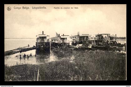 CONGO KINSHASA - LEOPOLDVILLE - FLOTILLE DE STEAMER DE L'ETAT