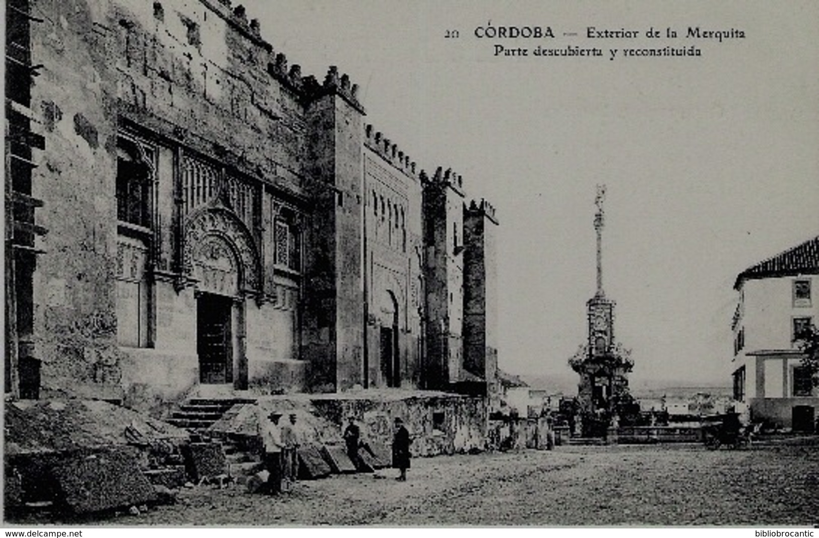 CORDOBA - EXTERIOR DE LA MERQUITA - PARTE DESCUBIERTA Y RECONSTITUIDA