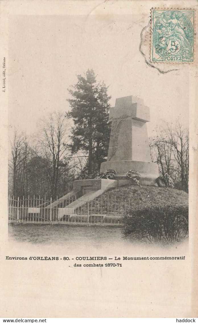 COULMIERS - LE MONUMENT COMMEMORATIF DE 1870/71