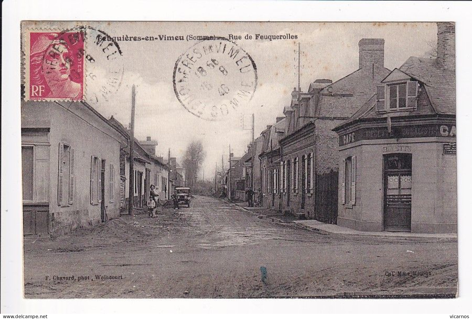 CP 80 FEUQUIERES EN VIMEU Rue de Feuquerolles