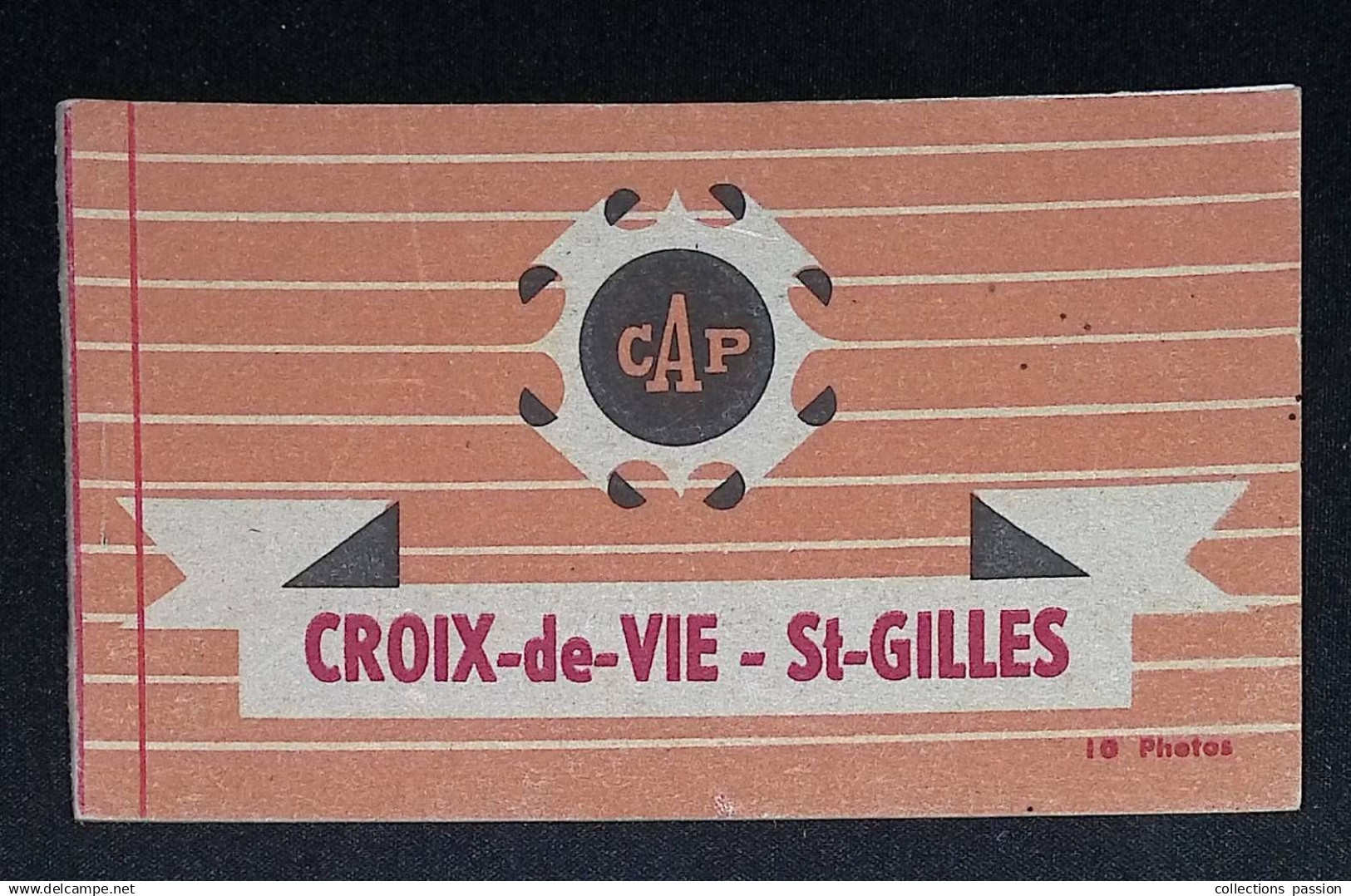 cp, 85, Croix de vie - St Gilles, ed. Cap, CARNET DE 10 CARTES POSTALES