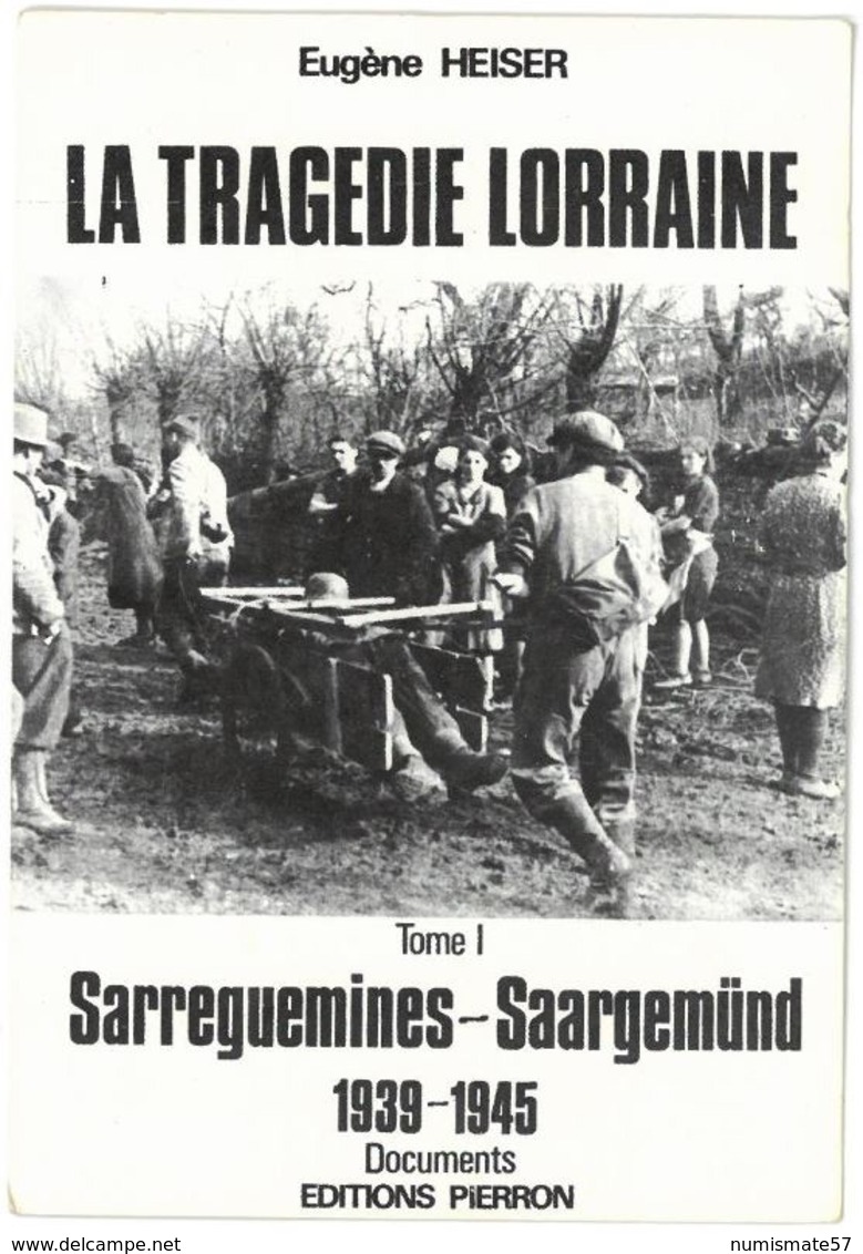 CP SARREGUEMINES - Couverture de livre - La tragédie Lorraine - Engène Heiser -