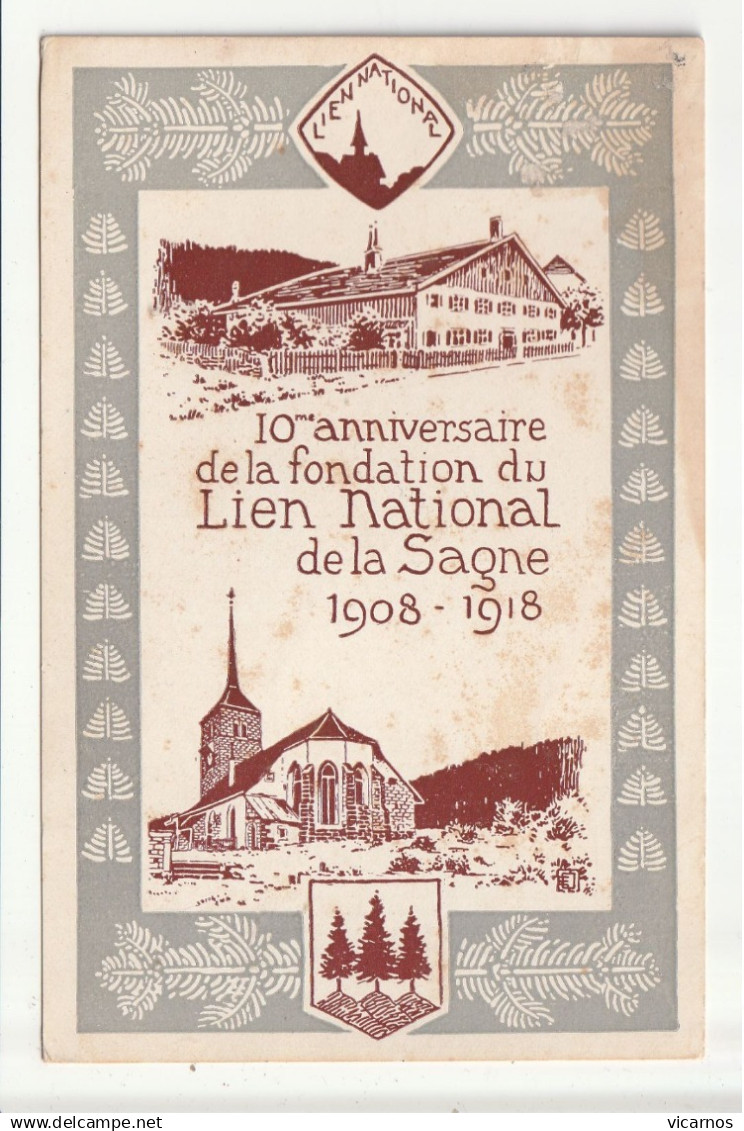 CP SUISSE LA SAGNE 10eme anniversaire du Lien National 1908-1918