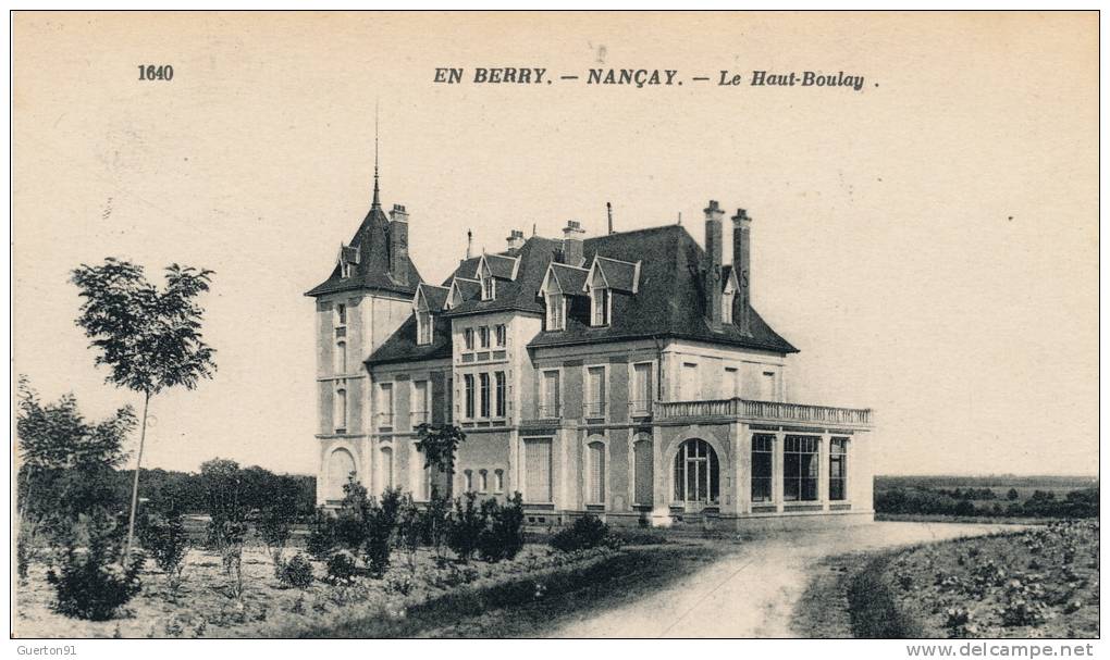 ( CPA 18 )  NANÇAY  /  Le Haut-Boulay  -