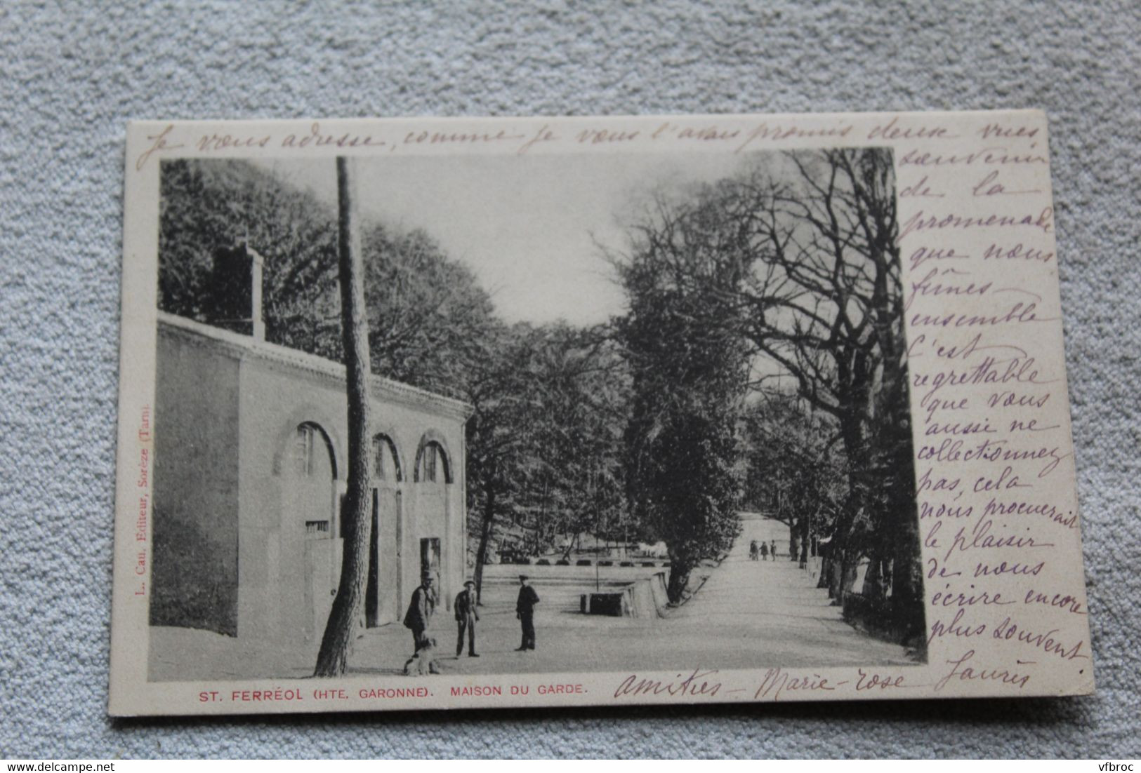 Cpa 1902, saint Ferréol, maison du garde, haute Garonne 31