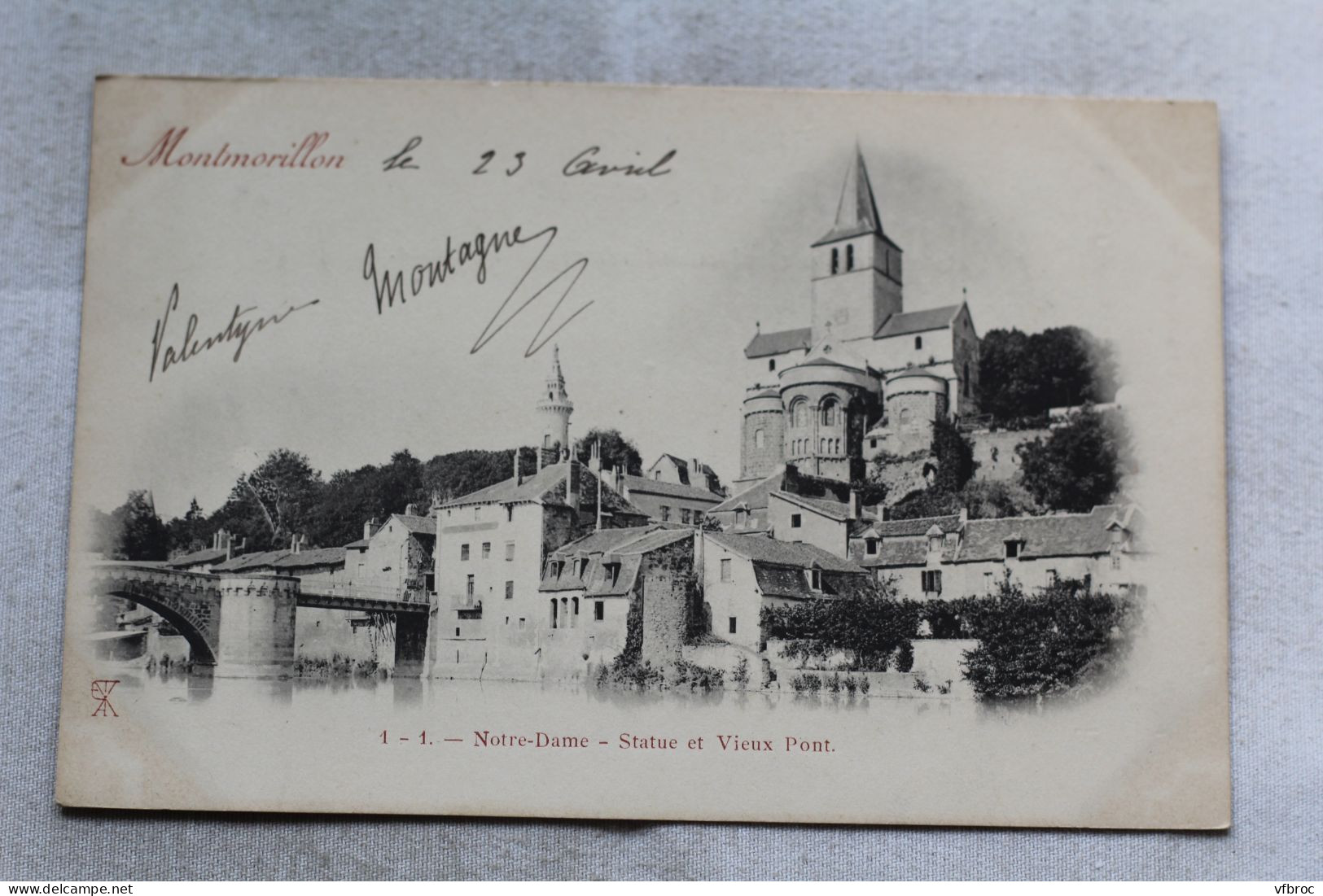 Cpa 1903, Montmorillon, Notre Dame, statue et vieux pont, Vienne 86