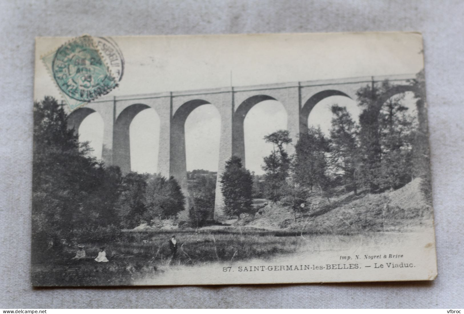 Cpa 1905, Saint Germain les Belles, le viaduc, haute Vienne 87