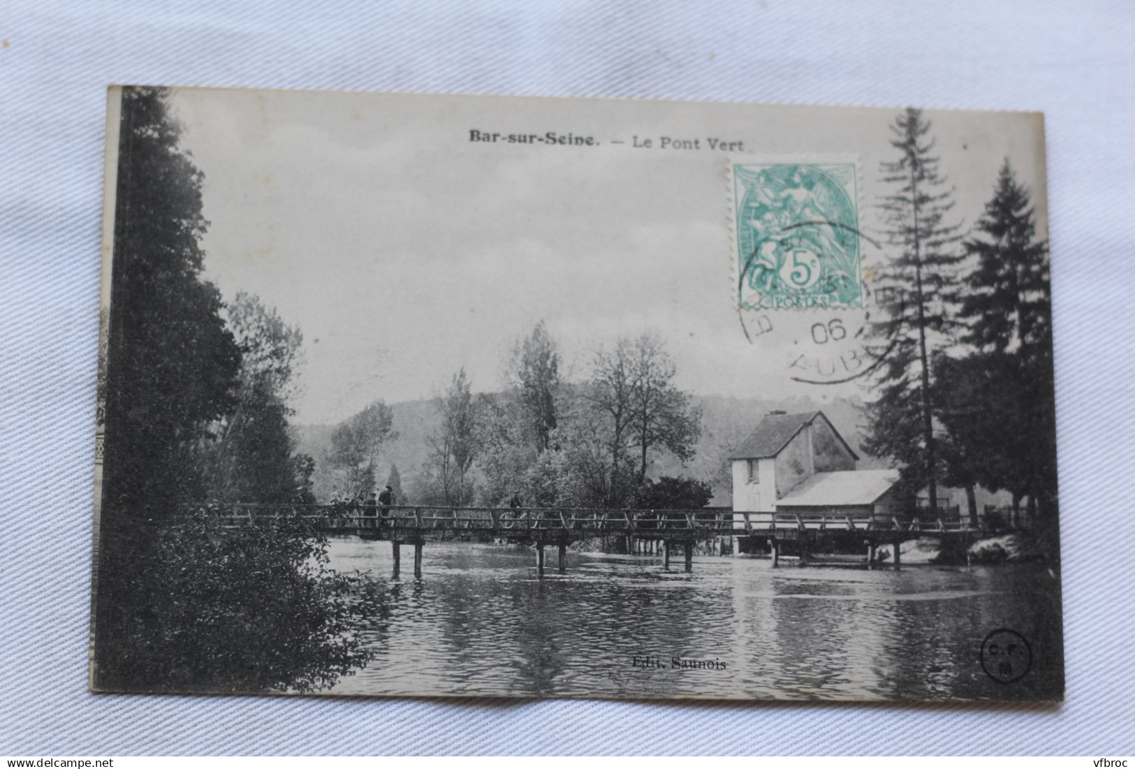Cpa 1906, Bar sur Seine, le pont vert, Aube 10