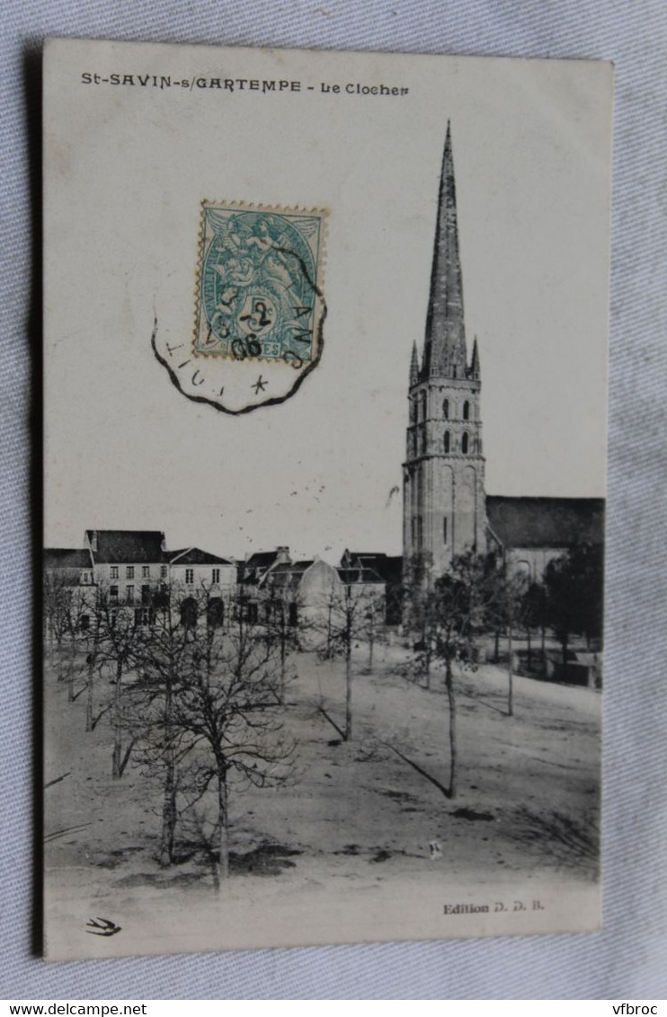 Cpa 1906, Saint Savin sur Gartempe, le clocher, Vienne 86