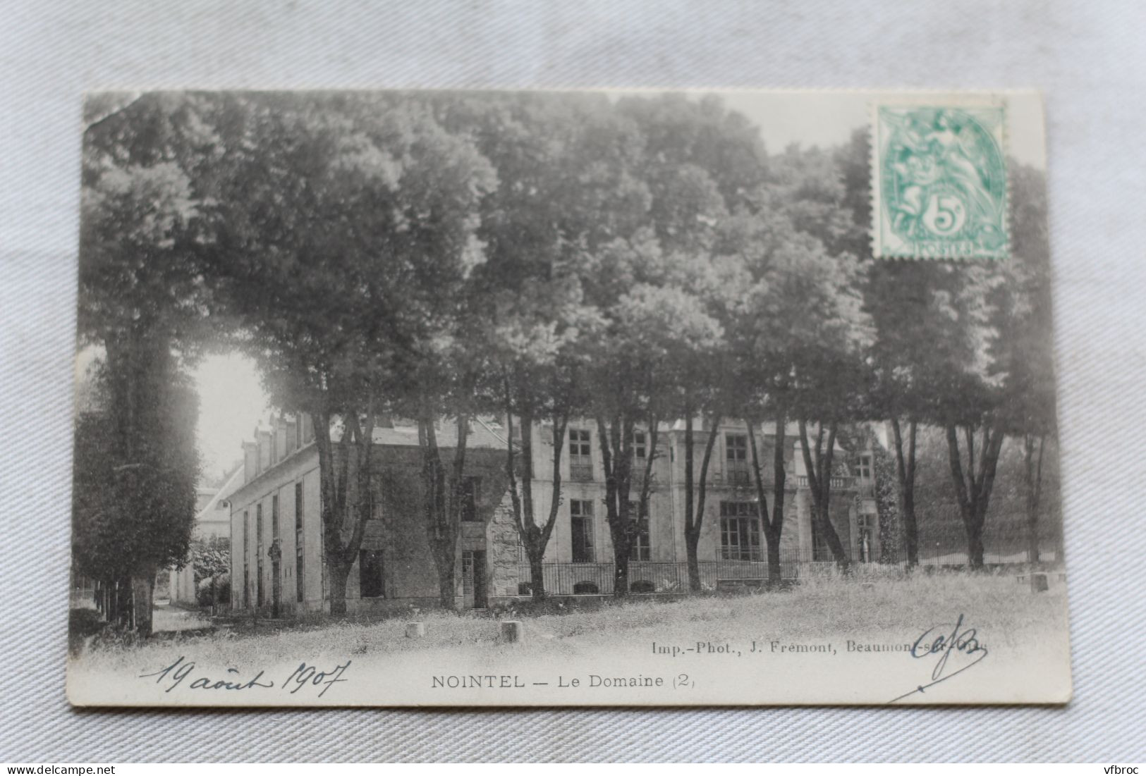 Cpa 1907, Nointel, le Domaine, Val d'Oise 95