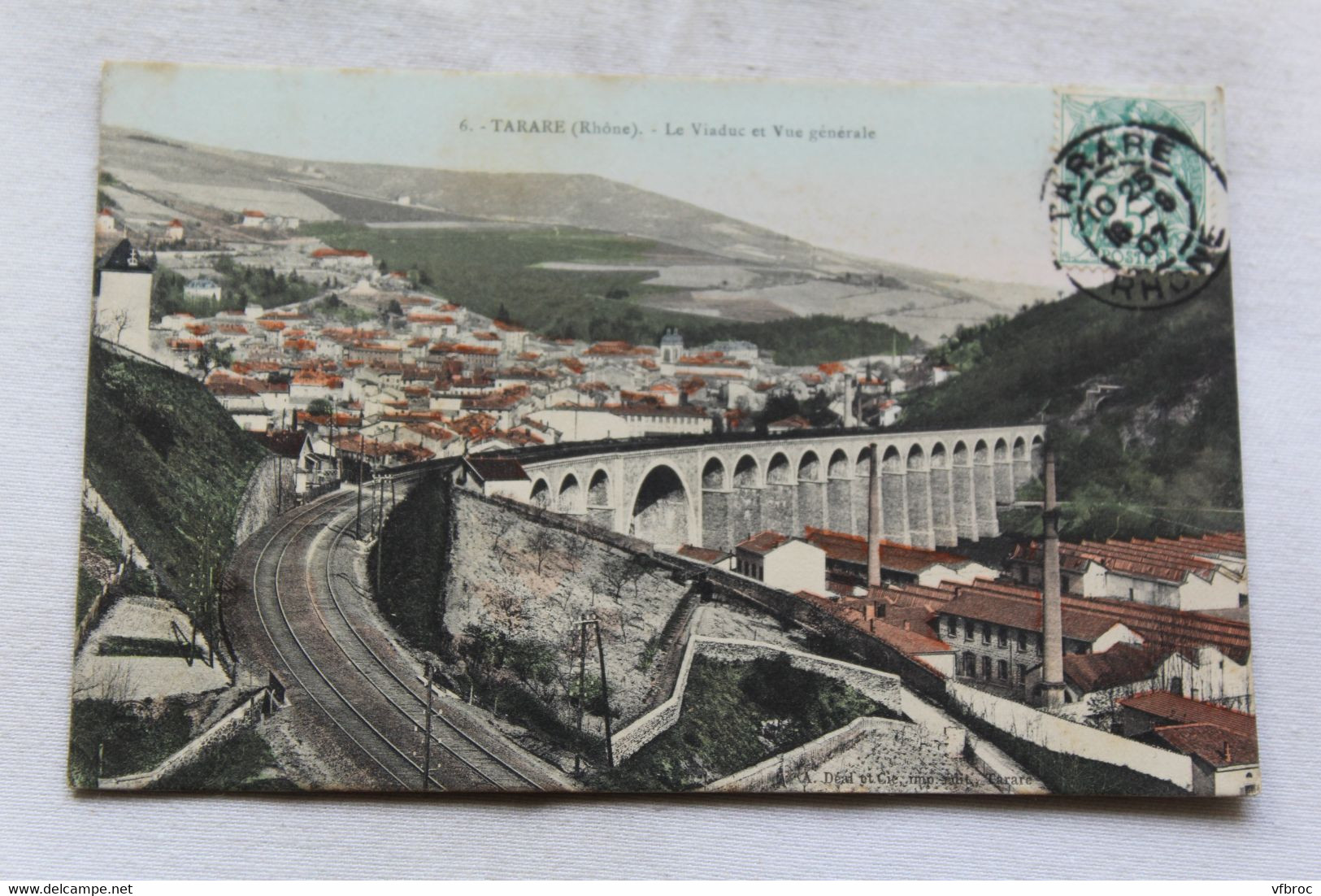 Cpa 1907, Tarare, le viaduc et vue générale, Rhône 69