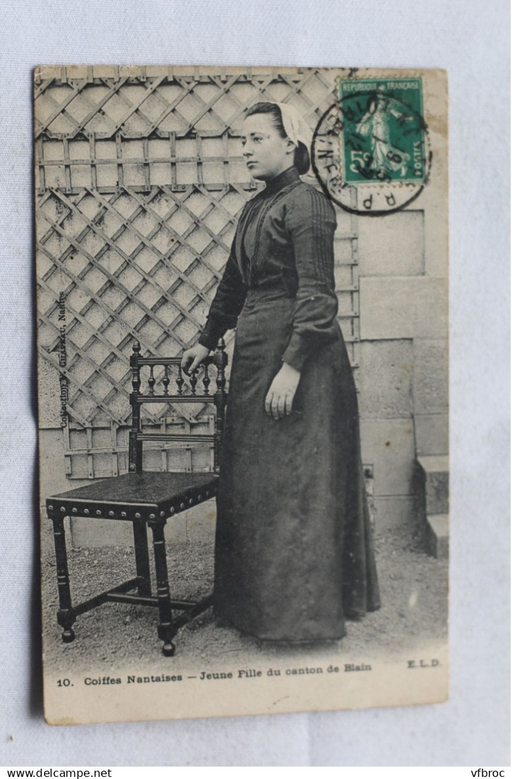 Cpa 1912, jeune fille du canton de Blain, Loire Atlantique 44