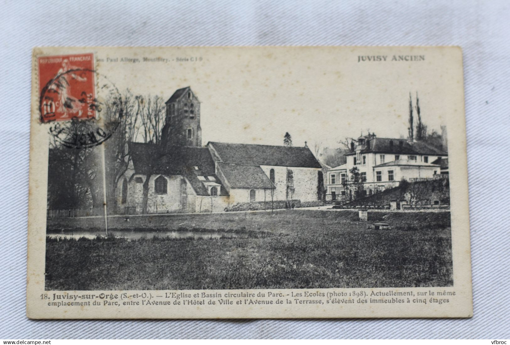 Cpa 1914, Juvisy sur Orge, l'église et bassin circulaire du parc, Essonne 91