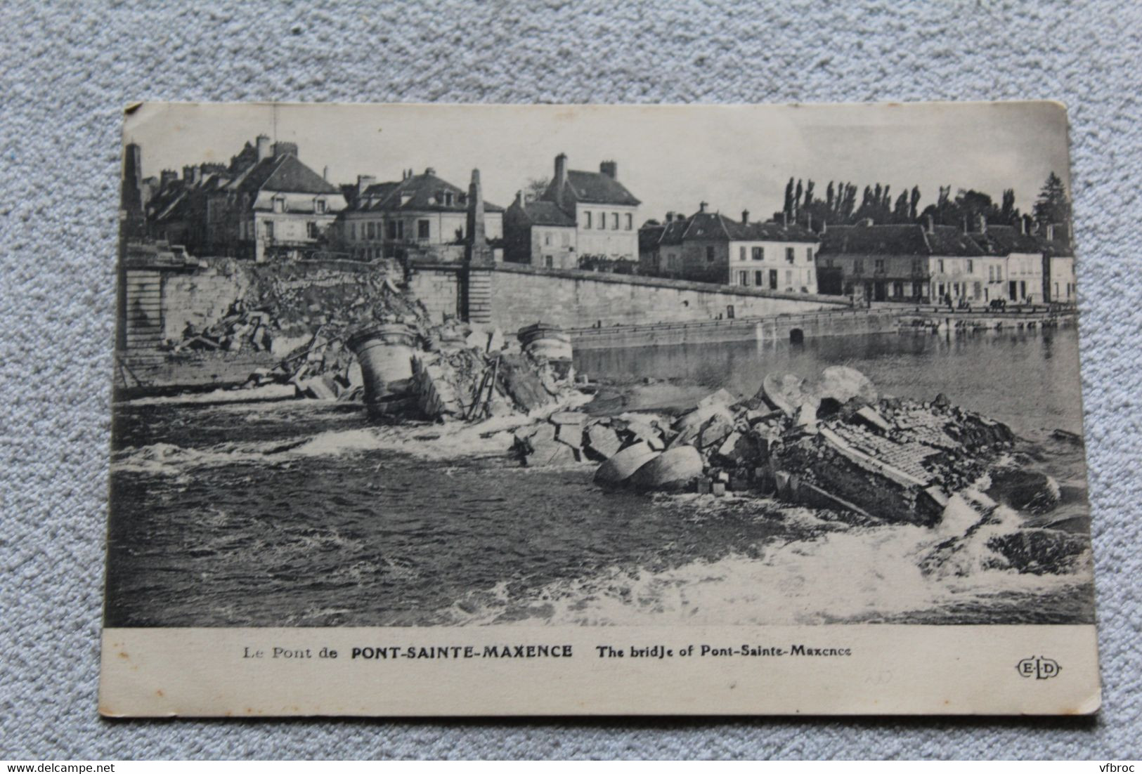 Cpa 1914, le pont de Pont Sainte Maxence, Militaria, Oise 60
