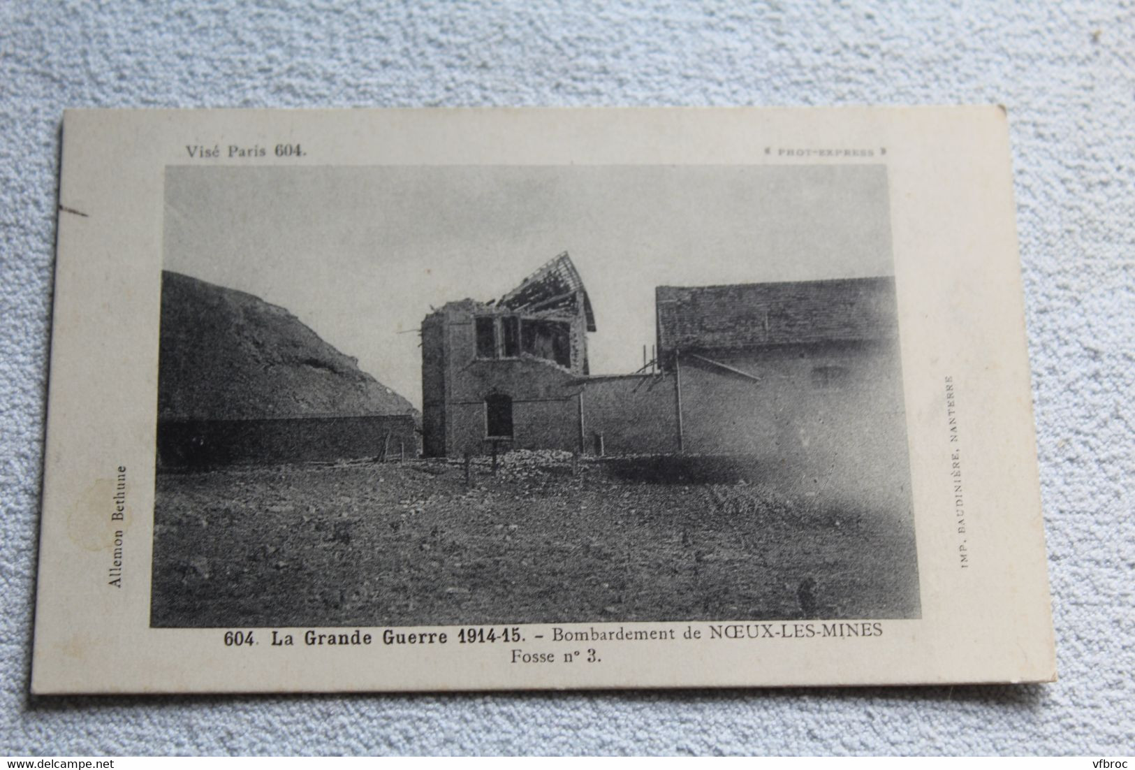 Cpa 1916, Noeux les Mines, bombardement, fosse N°3, Pas de Calais 62, Militaria
