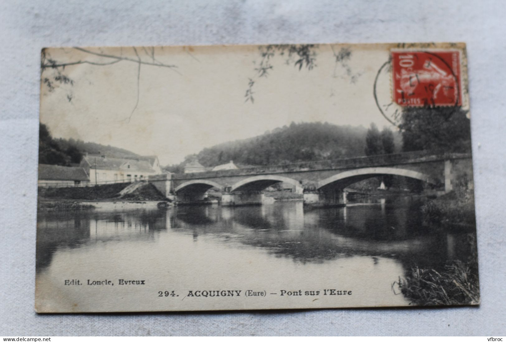Cpa 1917, Acquigny, pont sur l'Eure, Eure 27