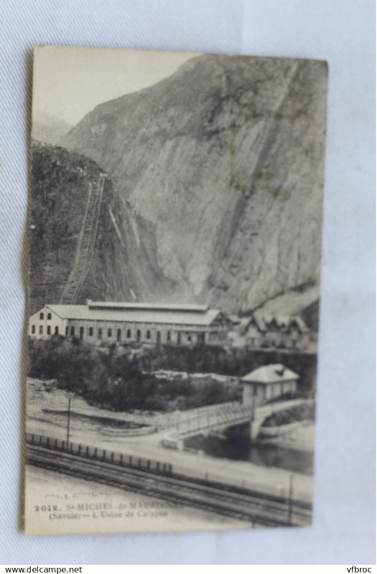 Cpa 1917, Saint Jean de Maurienne, l'usine Calypso, Savoie 73