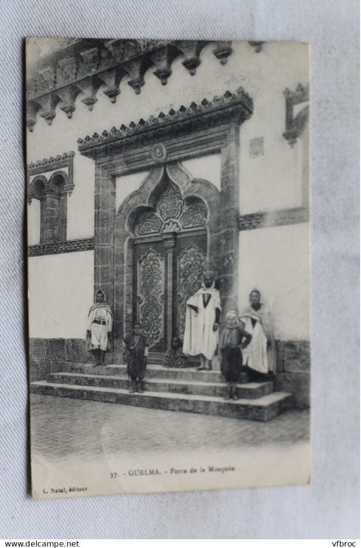 Cpa 1922, Guelma, porte de la mosquée, Algérie