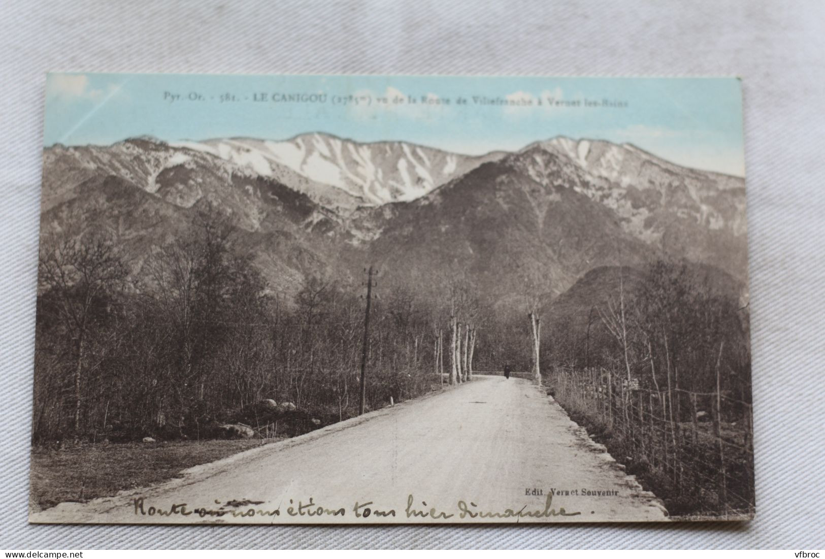 Cpa 1926, le Canigou vu de la route de Villefranche à Vernet les Bains, Pyrénées Orientales 66