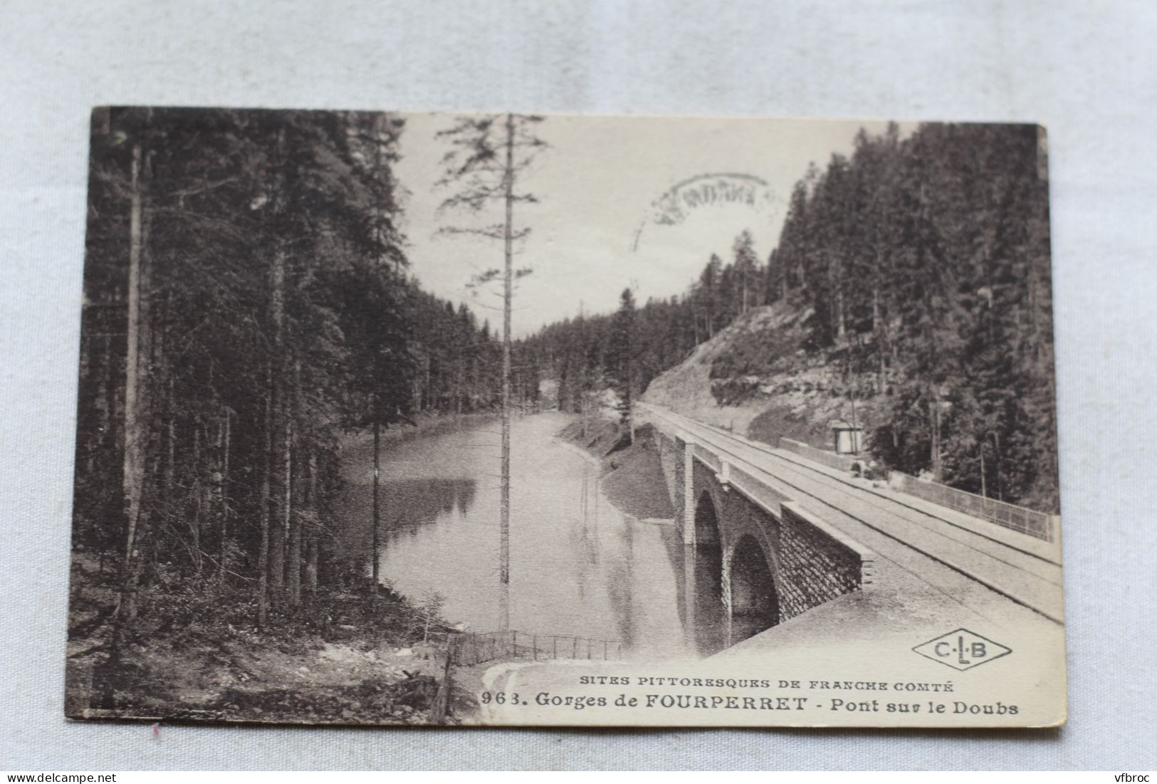 Cpa 1928, gorges de Fourperret, pont sur le Doubs, Doubs 25