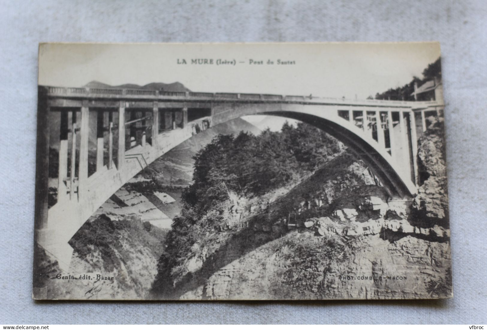 Cpa 1929, La Mure, pont du Sautet, Isère 38