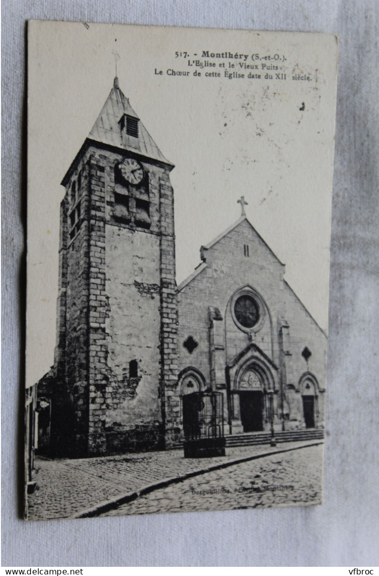 Cpa 1937, Montlhery, l'église et le vieux puits, Essonne 91