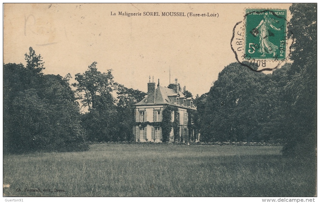 ( CPA 28 )  SOREL-MOUSSEL  /  La Malignerie -