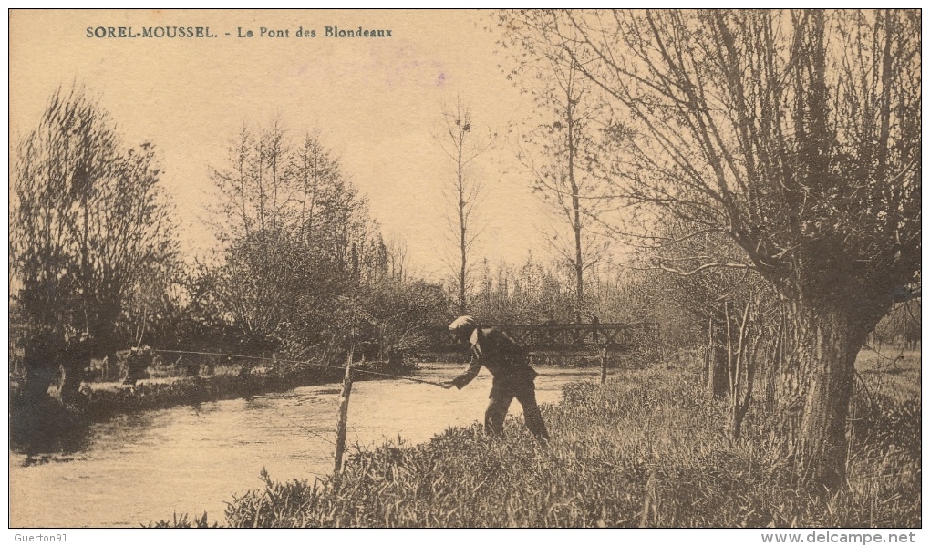 ( CPA 28 )  SOREL-MOUSSEL  /  Le Pont des Blondeaux  -