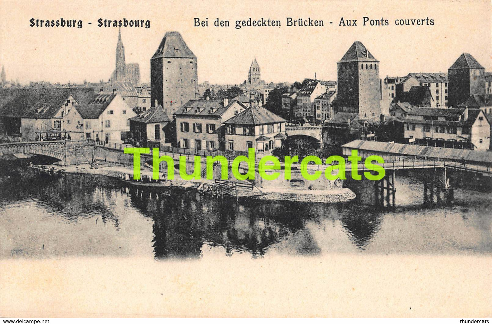 CPA 67 STRASSBURG STRASBOURG BEI DEN GEDECKTEN BRUCKEN AUX PONTS COUVERTS