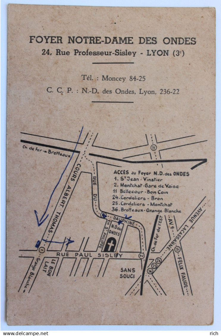 CPA [69] Rhône > Lyon > Lyon 3 - Foyer Notre Dame des Ondes, 24 rue Professeur Sisley - plan accès