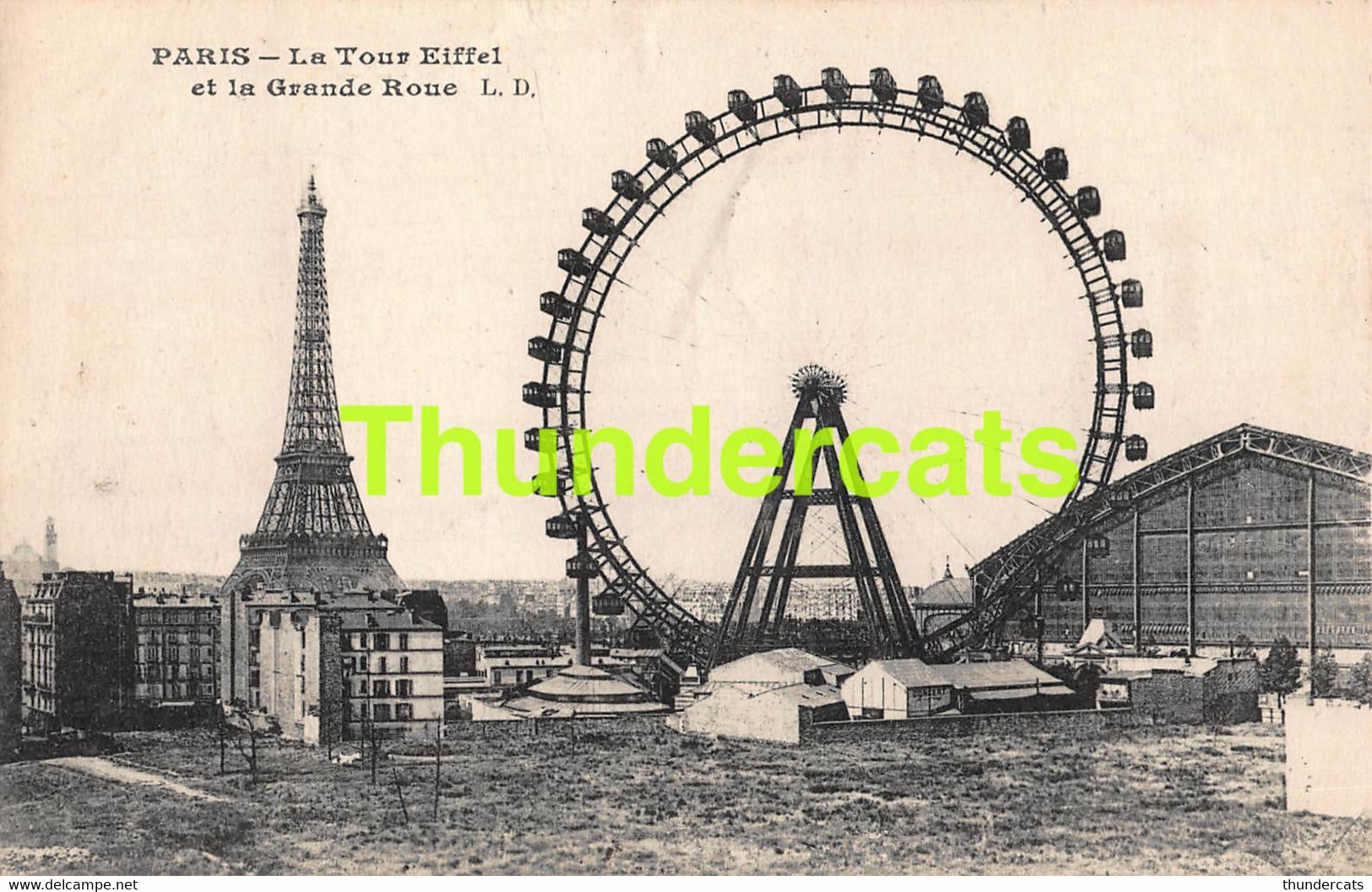 CPA 75 PARIS LA TOUR EIFFEL ET LA GRANDE ROUE