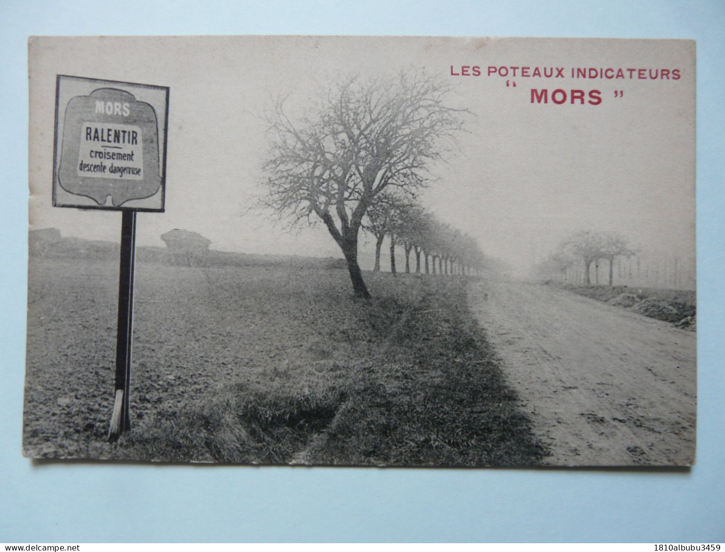CPA 78 YVELINES - MORS : LES POTEAUX INDICATEURS "MORS" - Panneau RALENTIR