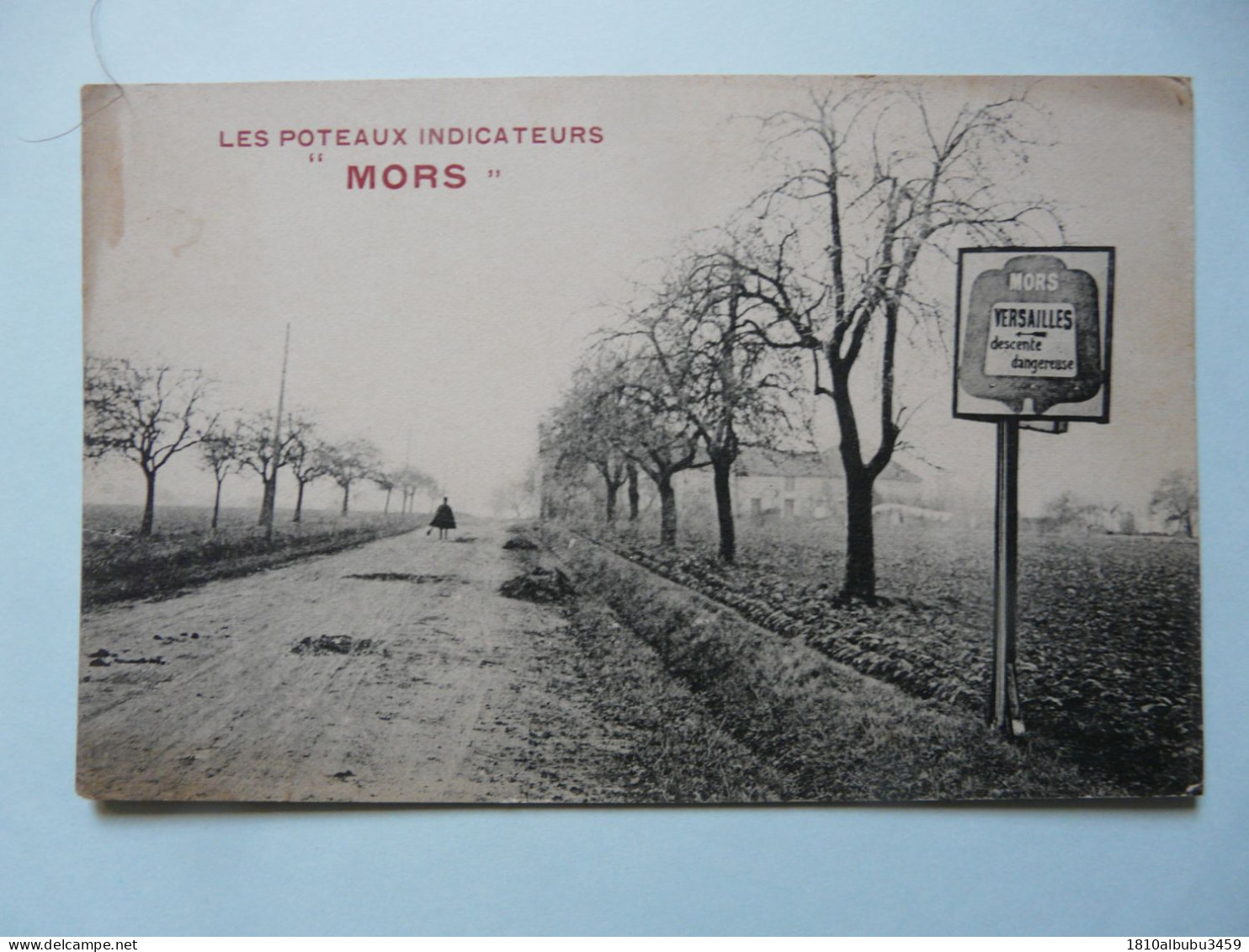 CPA 78 YVELINES - MORS : LES POTEAUX INDICATEURS "MORS" - Panneau VERSAILLES
