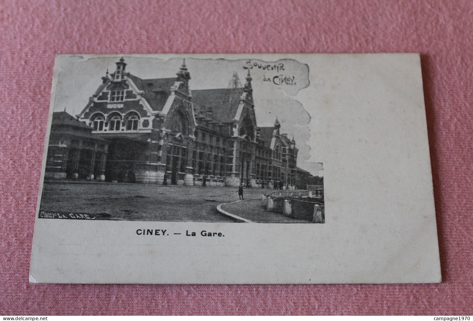 CPA A VOIR !! CINEY - LA GARE - SOUVENIR DE ... ( EDITION LOUIS JUDON )