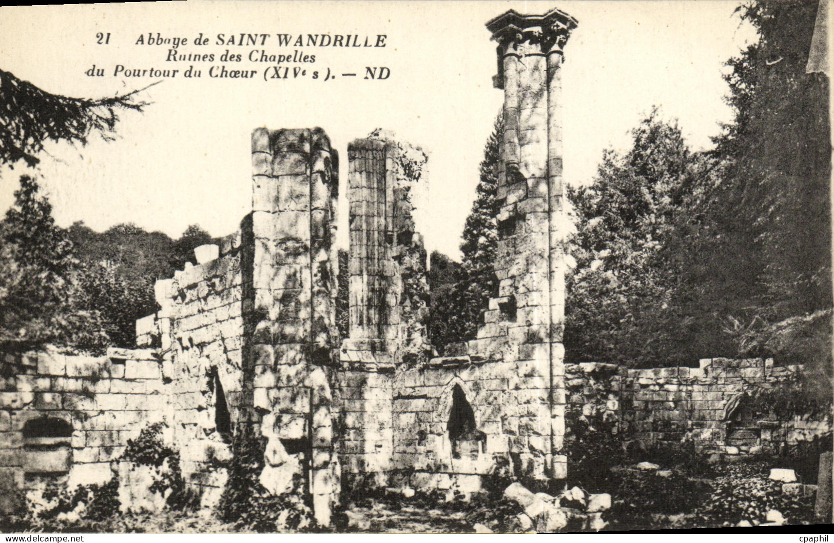 CPA Abbaye de Saint Wandrille Ruines des Chapelles du pourtour du choeur