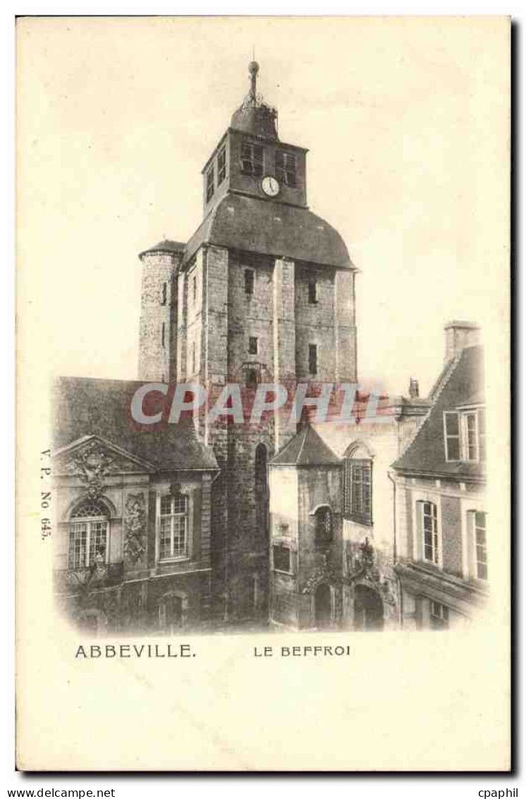 CPA Abbeville Le Beffroi