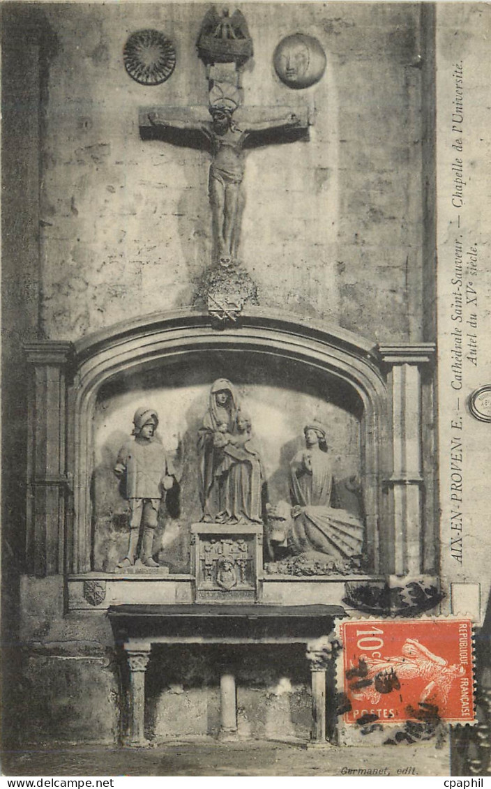 CPA Aix en Provence Cathedrale Saint Sauveur Chapelle de l'Universite