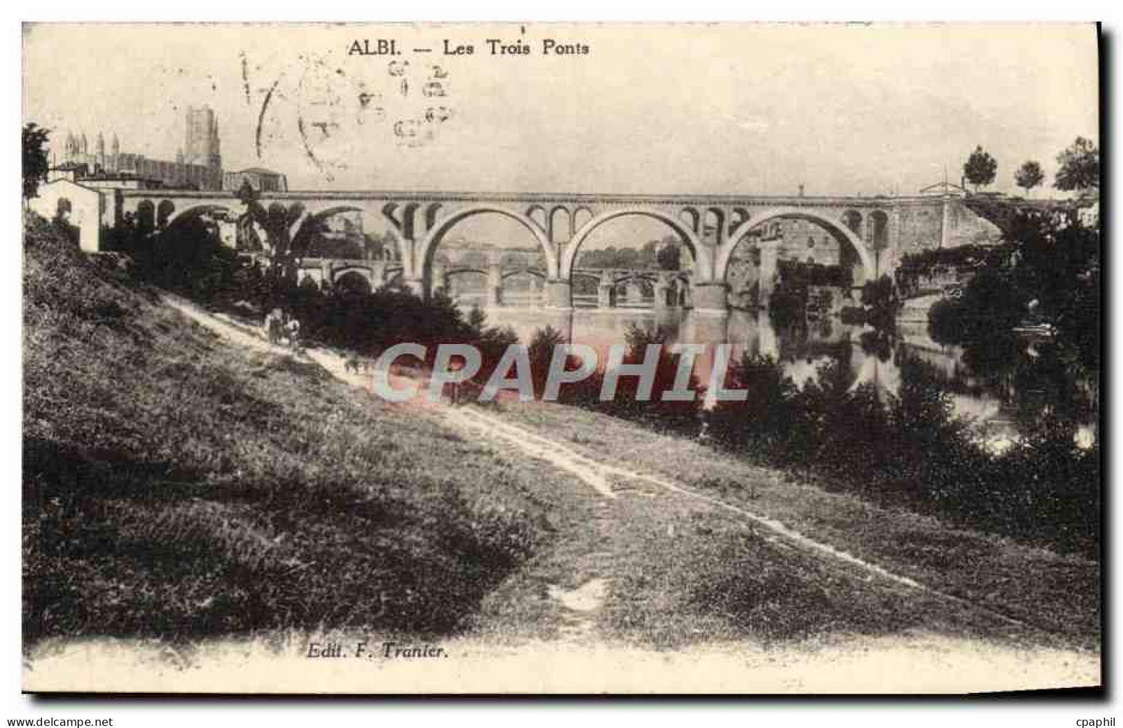 CPA Albi Les Trois Ponts