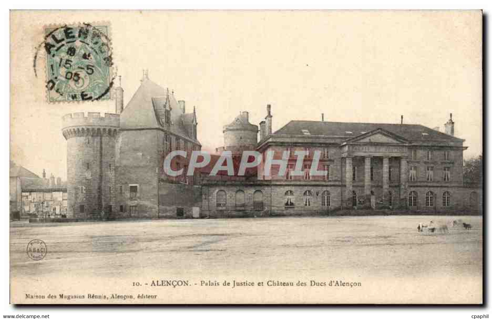 CPA Alencon Palais de justice et chateau des ducs d Alencon