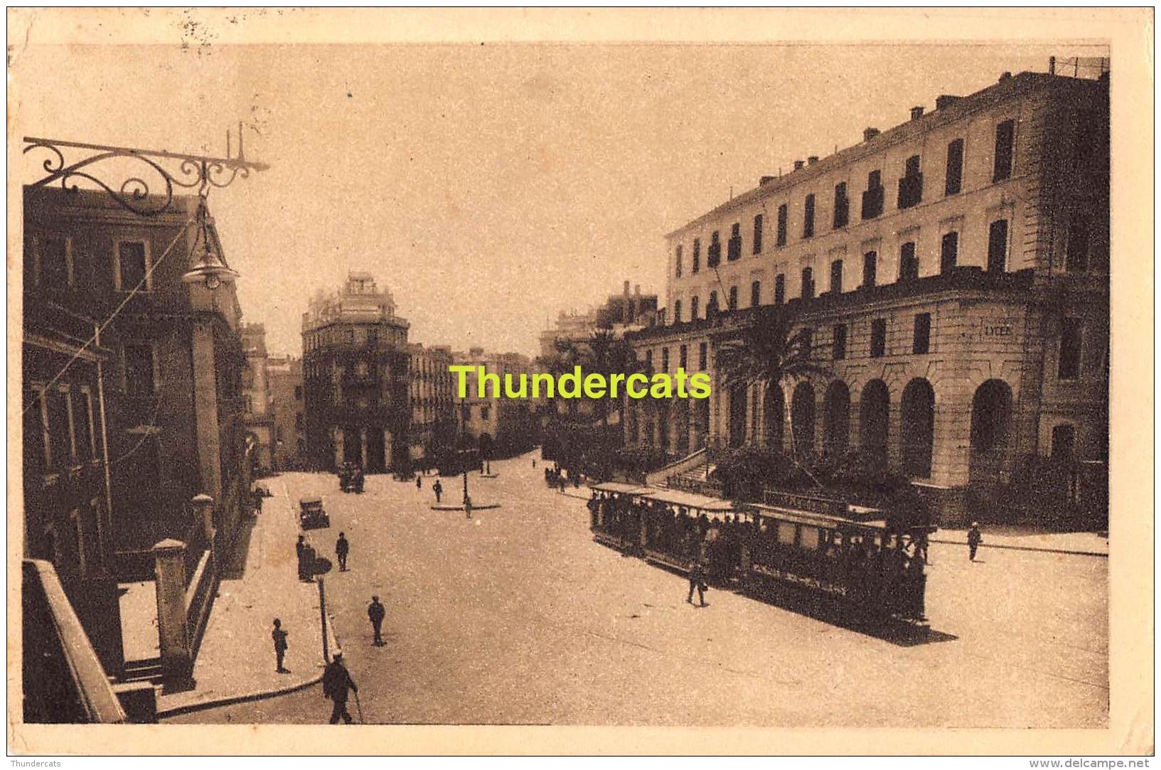 CPA  ALGER LE LYCEE ET LA PLACE BAB EL OUED TRAM