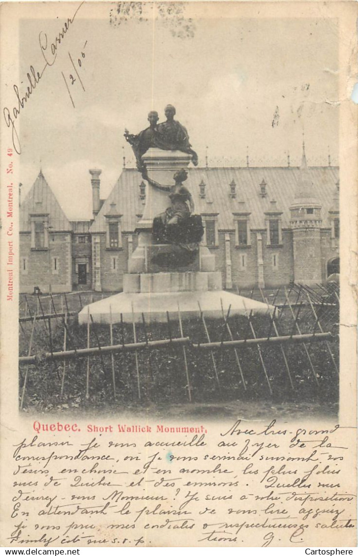 CPA Amérique > Canada > Quebec > Québec  La Cité SHORT WALLICK MONUMENT - Etat