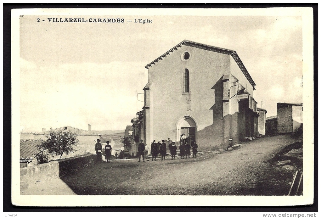 CPA ANCIENNE- FRANCE- VILLARZEL-CABARDES (11)- L'EGLISE EN TRES GROS PLAN AVEC ANIMATION