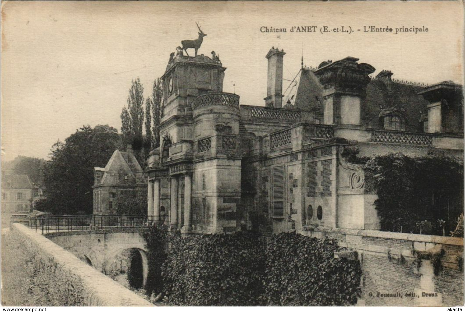 CPA ANET Chateau d'Anet - L'Entree Princiaple (1202235)