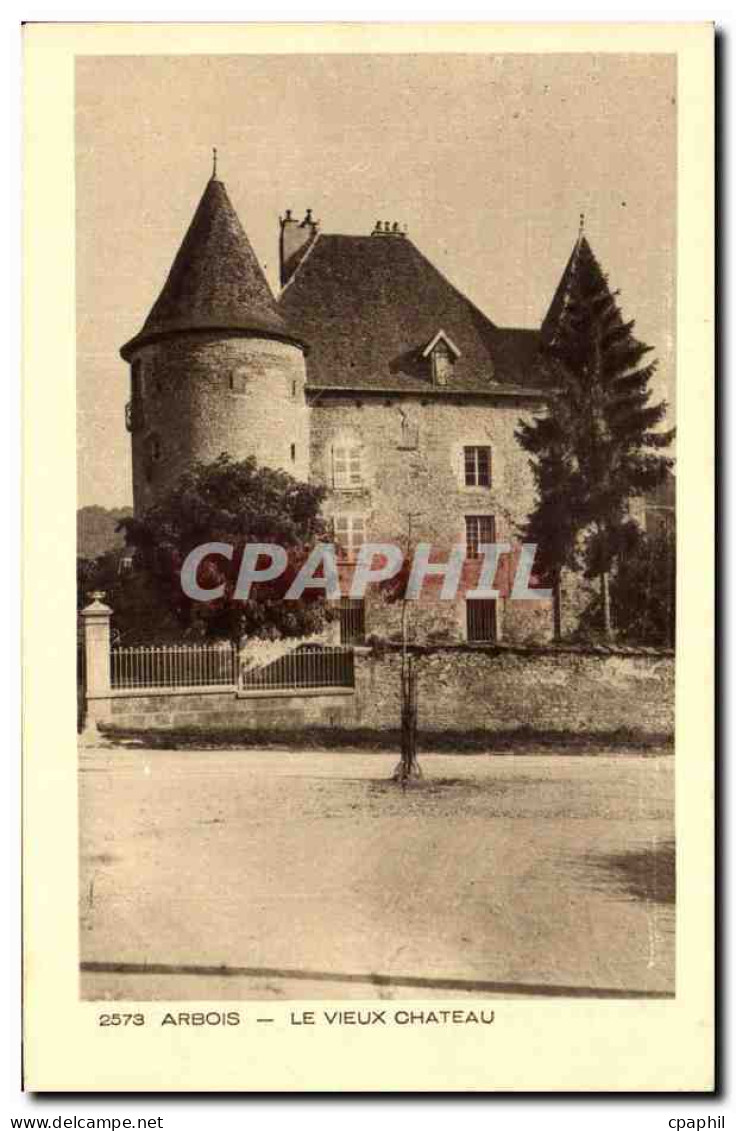 CPA Arbois Le Vieux Chateau