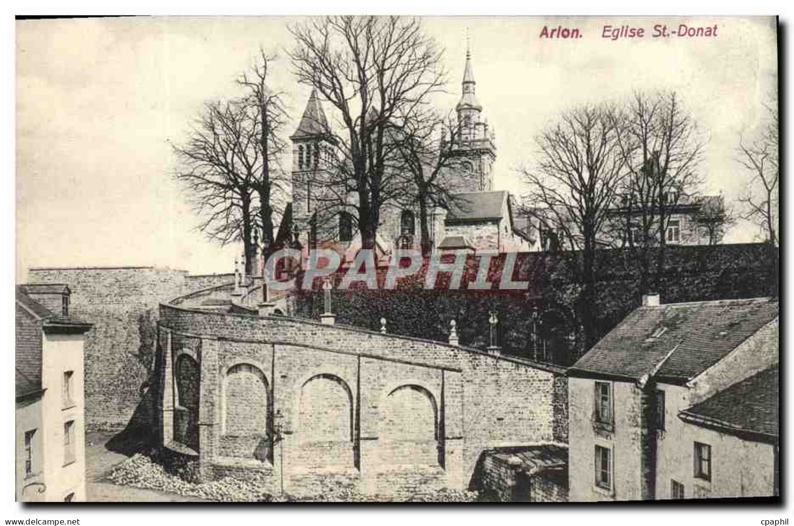 CPA Arlon Eglise St Donat